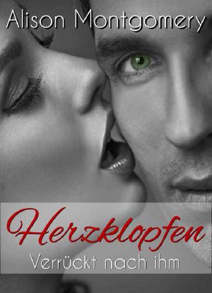 [Audrey & Nathan 01] • Herzklopfen - Verrückt nach ihm